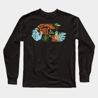 Strange Case of Dr Jekyll and Mr Hyde Show Shirt Long Sleeve T-Shirt